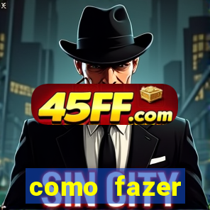 como fazer masturbador caseiro